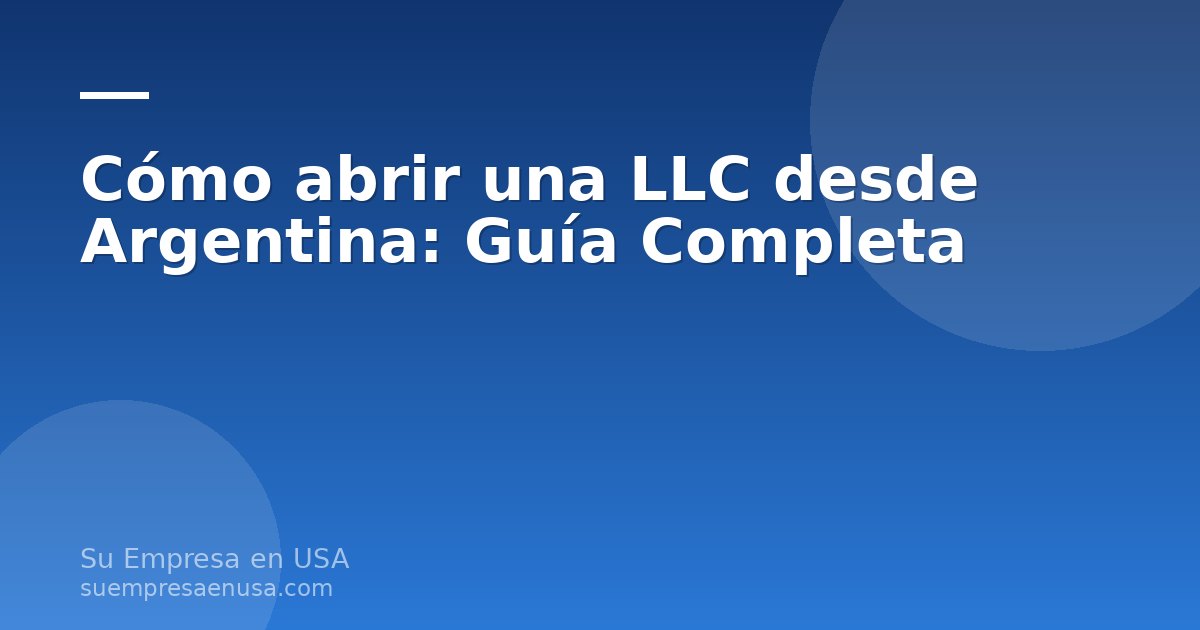 Persona desde Argentina abriendo una LLC en Estados Unidos con una laptop
