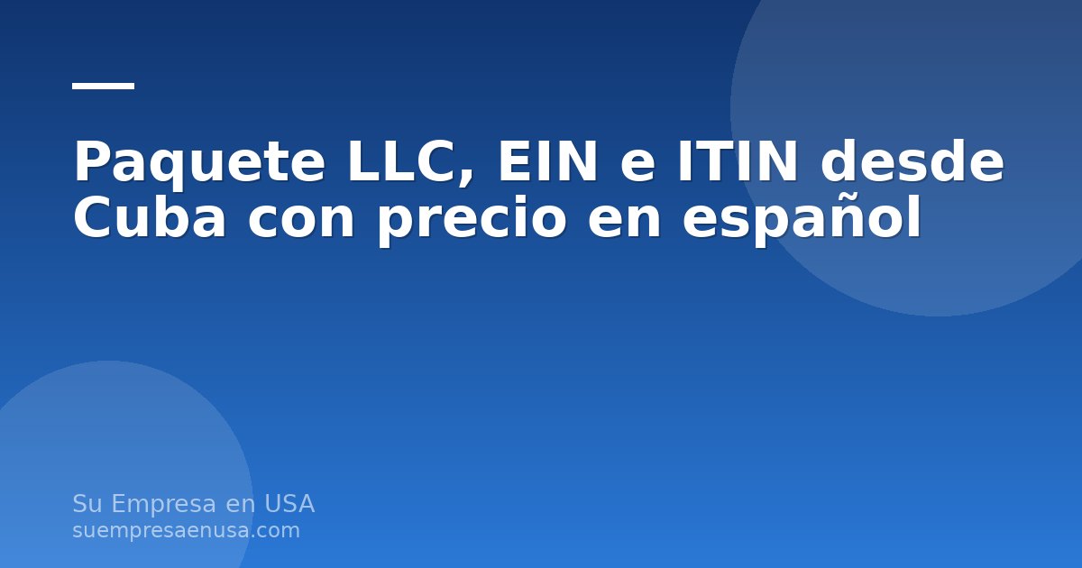 Persona desde Cuba revisando documentos de una LLC, EIN e ITIN en una computadora